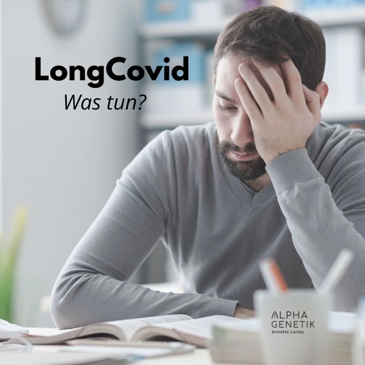 Ist LongCovid eine Funktionsstörung der Mitochondrien? - ein Artikel von Annette Lartey - AlphaGenetik -  - Quelle für mehr Leistungsfähigkeit
